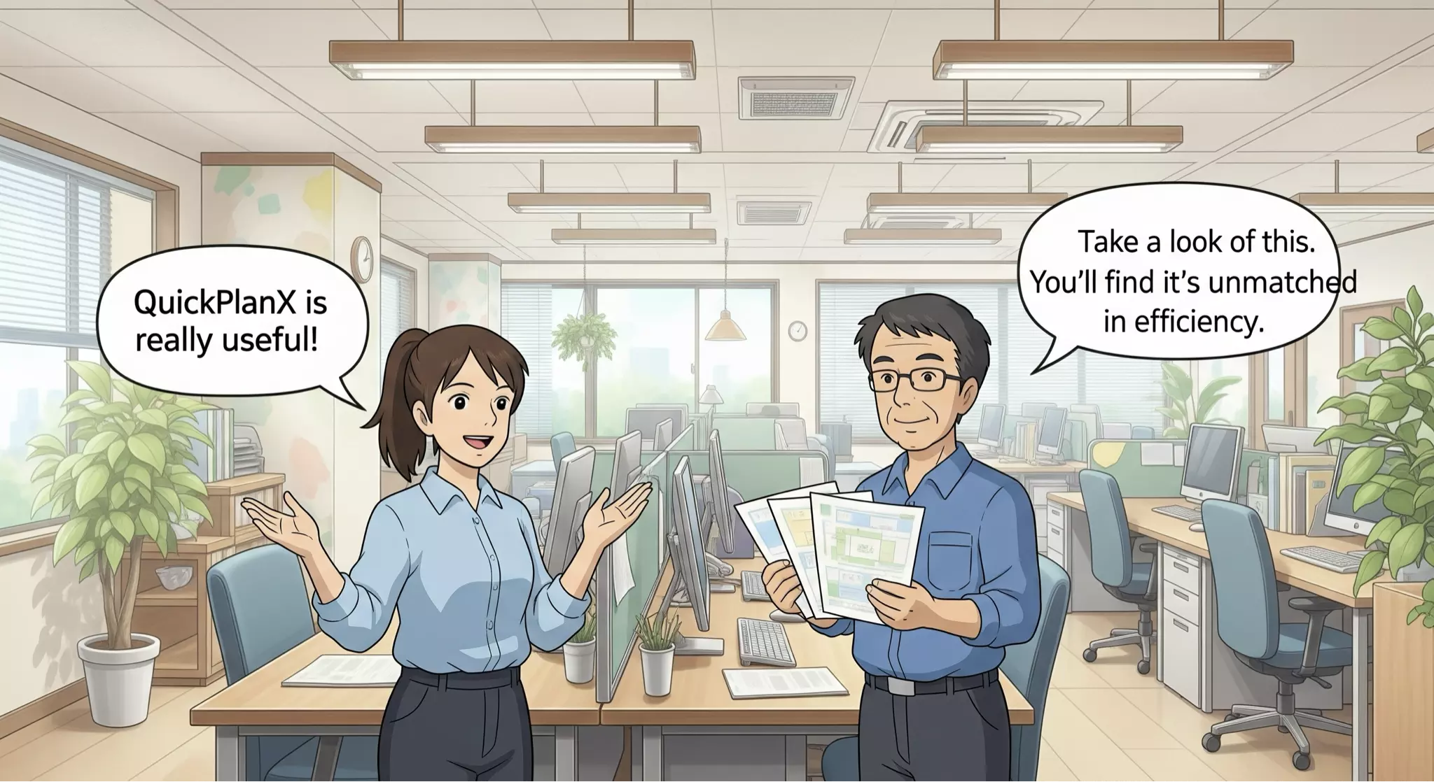 QuickPlanX est inégalé en efficacité